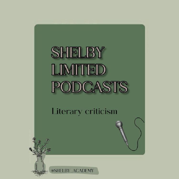 Shelby Limited Podcast -Ep3