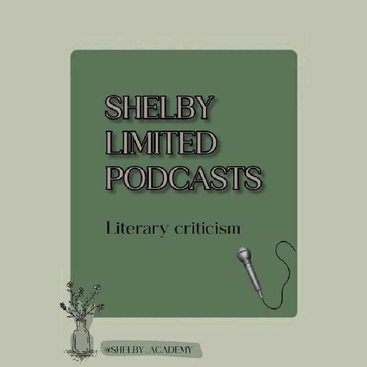 Shelby Limited Podcast - Ep6