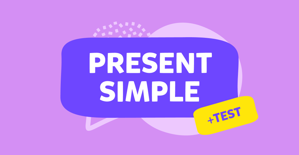 گرامر حال ساده انگلیسی (Simple Present Tense)
